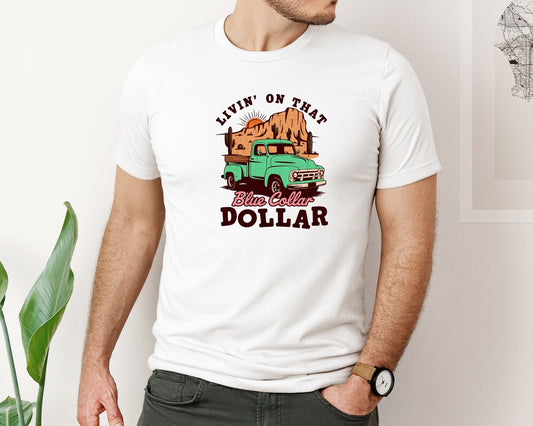 Livin On That Blue Collar Western Graphic T-Shirt