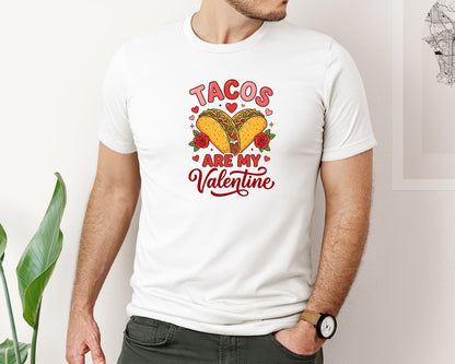 brand:Bella Canvas|color:White|Funny Valentine Taco Tacos Are My Graphic T-Shirt