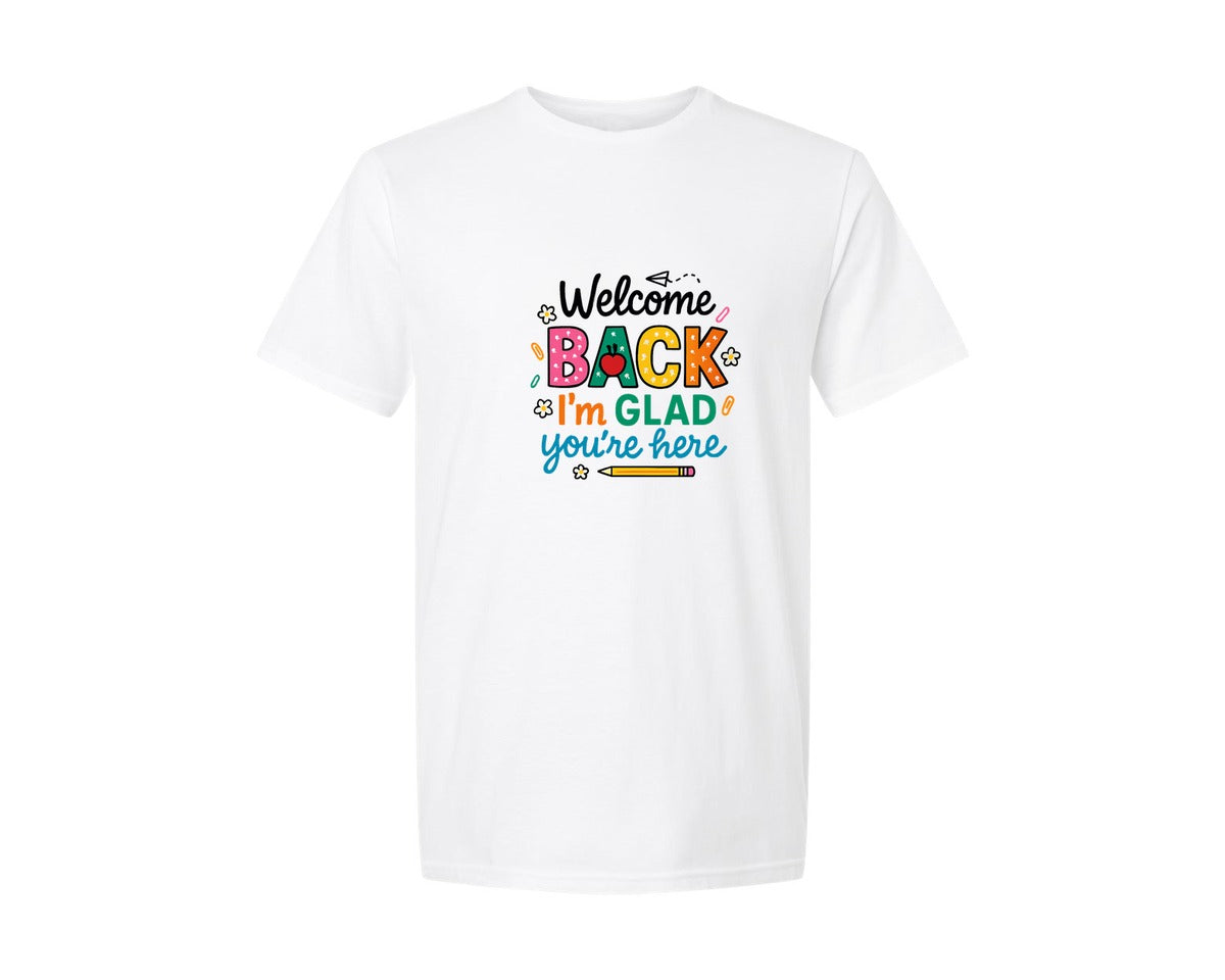 brand:Generic|color:White|Welcome Back Im Glad Youre Here 5 Graphic T-Shirt