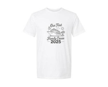 brand:Generic|color:White|Our First Family Cruise 2025 Graphic T-Shirt
