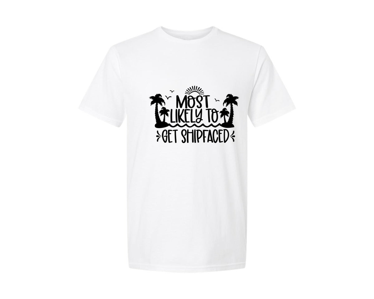 brand:Generic|color:White|Most Likely To Get Shipfaced Cruise Graphic T-Shirt
