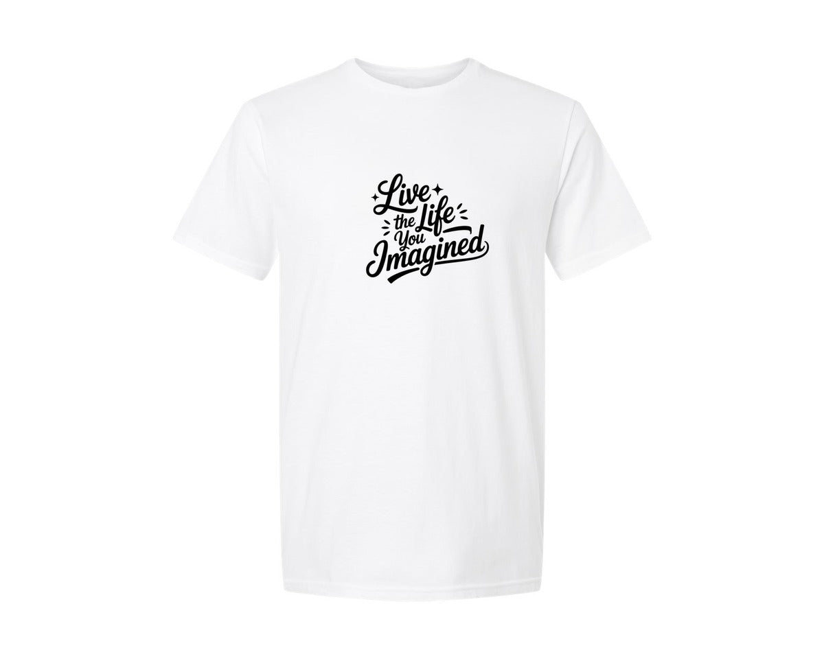 brand:Generic|color:White|Live The Life You Imagined Graphic T-Shirt