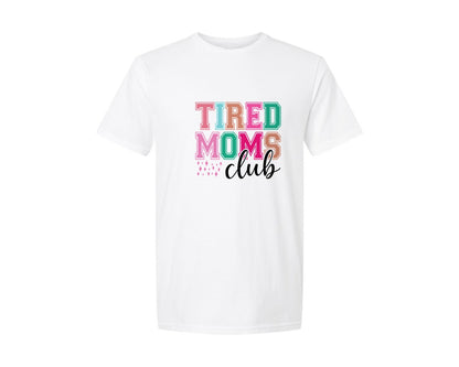 brand:Generic|color:White|Tired Moms Club Sarcastic Mama 2 Graphic T-Shirt