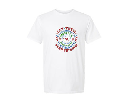 brand:Generic|color:White|Let Them Front And Back Tshirt Graphic T-Shirt