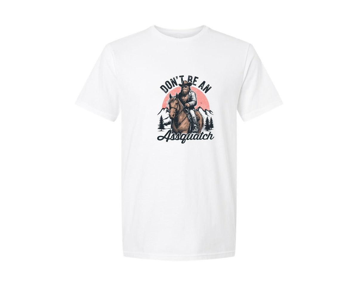 brand:Generic|color:White|Dont Be An Assquatch Bigfoot Shirt Graphic T-Shirt