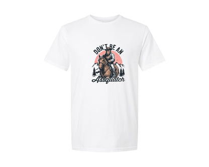 brand:Generic|color:White|Dont Be An Assquatch Bigfoot Shirt Graphic T-Shirt