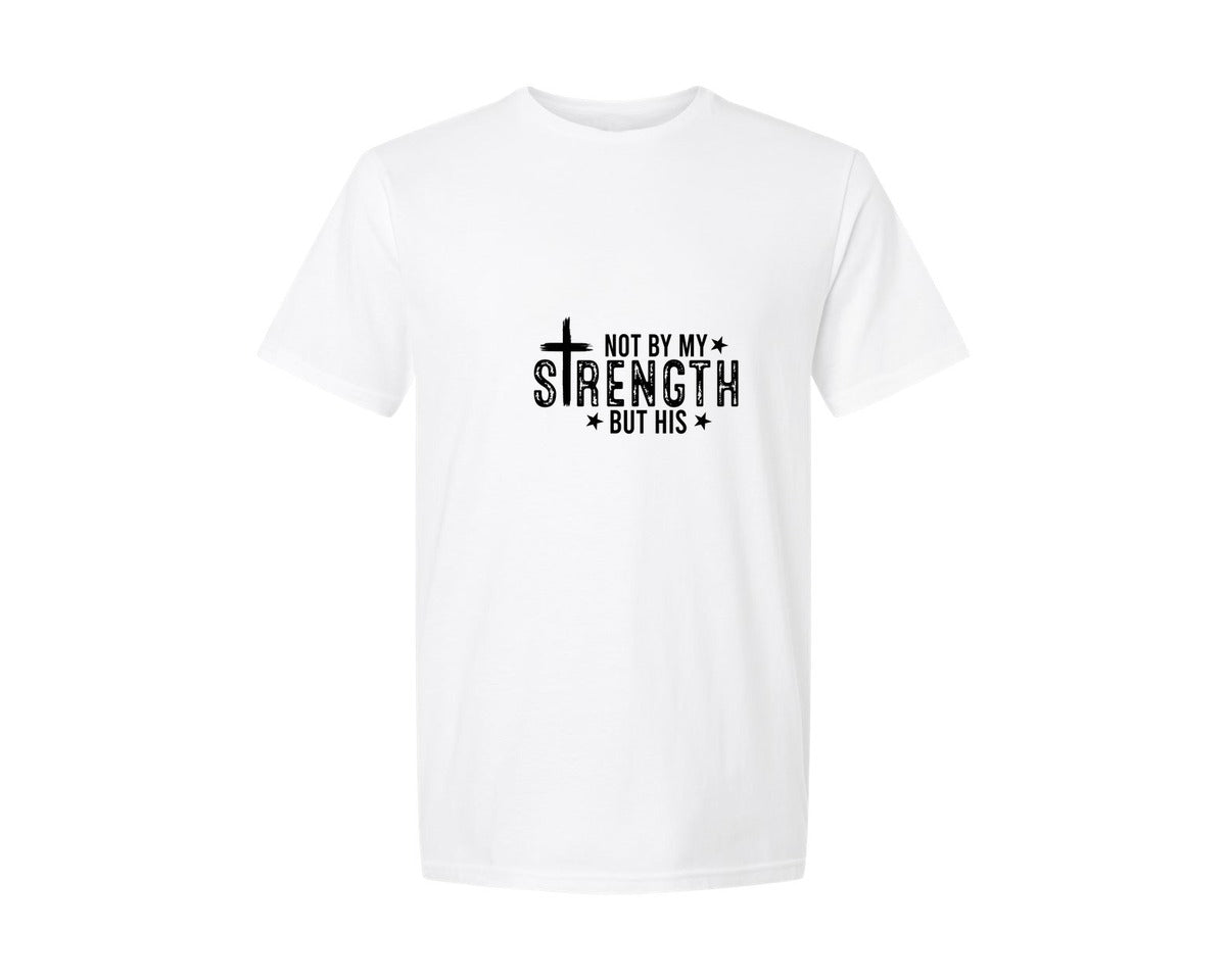 brand:Generic|color:White|Not My Strength But His Christian 4 Graphic T-Shirt
