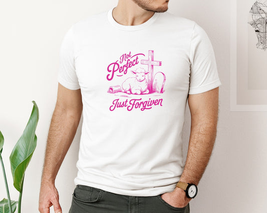 Not Perfect Just Forgiven Design 18 Graphic T-Shirt
