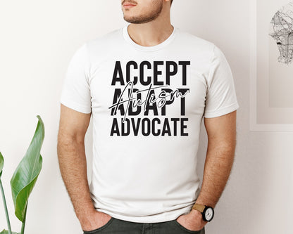 brand:Bella Canvas|color:White|Accept Adapt Advocate Autism Graphic T-Shirt