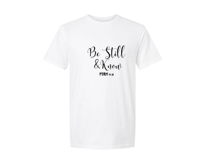 brand:Generic|color:White|Be Still And Know Bible Verse 2 Graphic T-Shirt