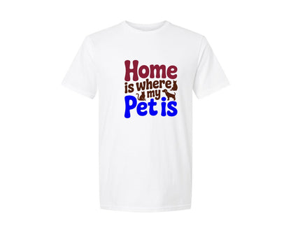 brand:Generic|color:White|Home Is Where My Pet Is 2 Graphic T-Shirt