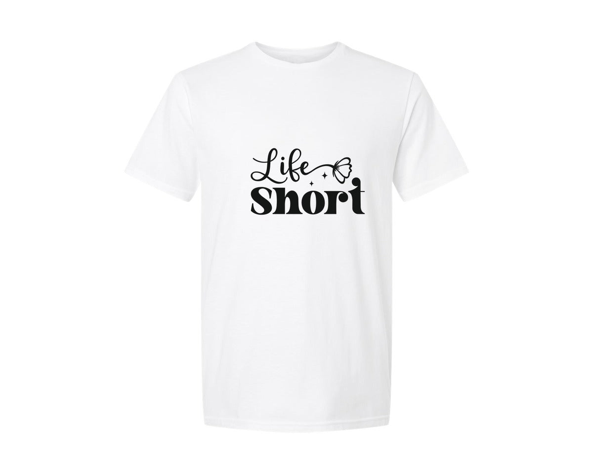 brand:Generic|color:White|Life Short Positivity Design Graphic T-Shirt