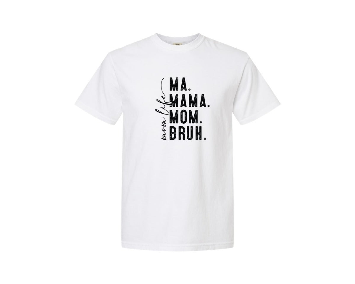 brand:Comfort Colors|color:White|Ma Mama Mom Bruh Mothers Day 4 Graphic T-Shirt