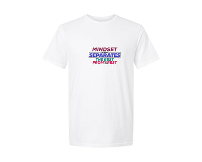 brand:Generic|color:White|Mindset Is What Separates The Best From Graphic T-Shirt