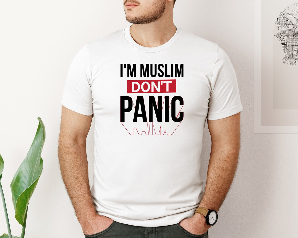 brand:Bella Canvas|color:White|Im Muslim Dont Panic Muslim Quote Is Graphic T-Shirt