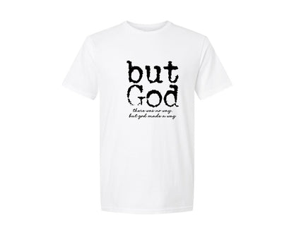 brand:Generic|color:White|But God Christian Bible Verse Graphic T-Shirt