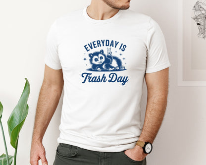 brand:Bella Canvas|color:White|Everyday Is Trash Day Design Graphic T-Shirt