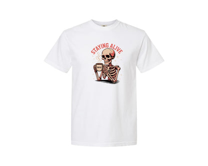 brand:Comfort Colors|color:White|Funny Staying Alive Coffee Lover Shirt Graphic T-Shirt