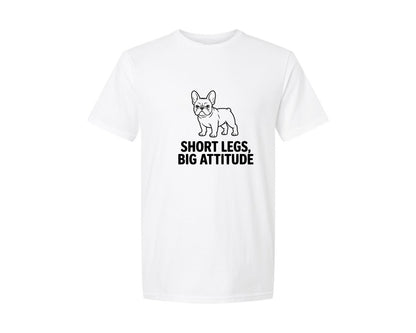 brand:Generic|color:White|Short Legs Big Attitude French Bulldog Graphic T-Shirt