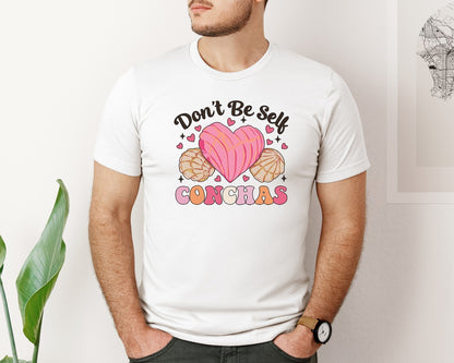 brand:Bella Canvas|color:White|Dont Be Self Conchas Valentines Day Graphic T-Shirt