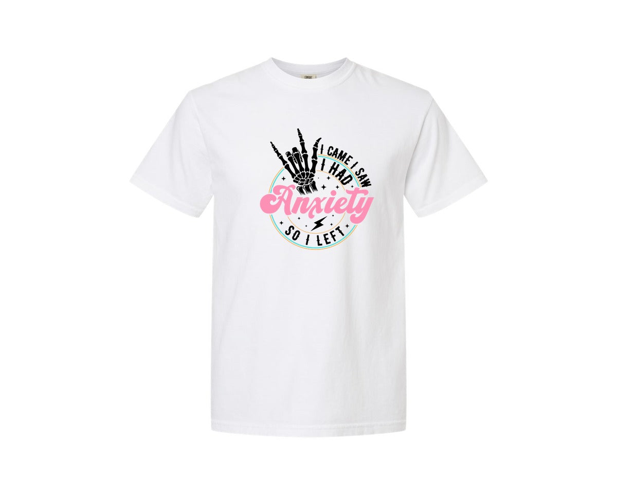 brand:Comfort Colors|color:White|I Came I Saw I Had Anxiety Graphic T-Shirt