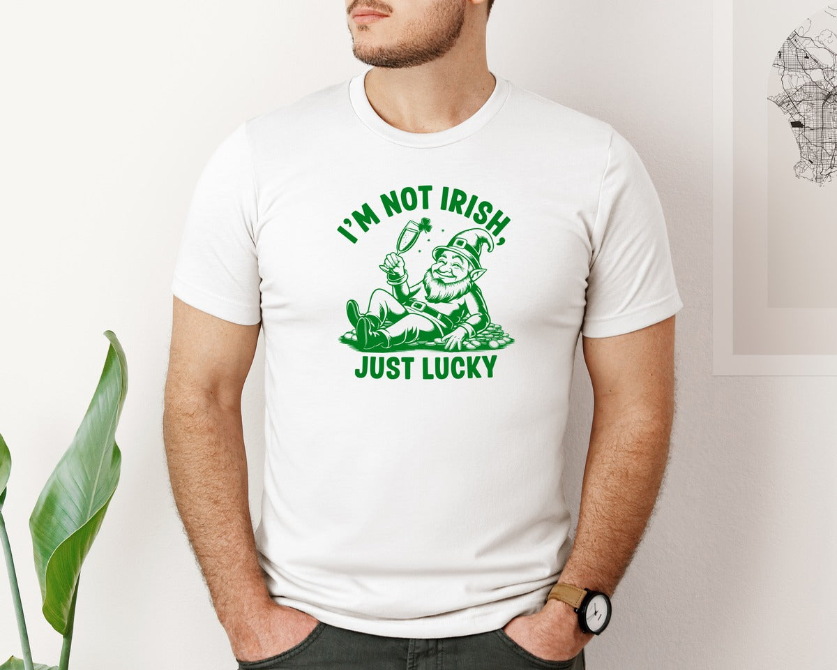 brand:Bella Canvas|color:White|Im Not Irish Just Lucky Design Graphic T-Shirt