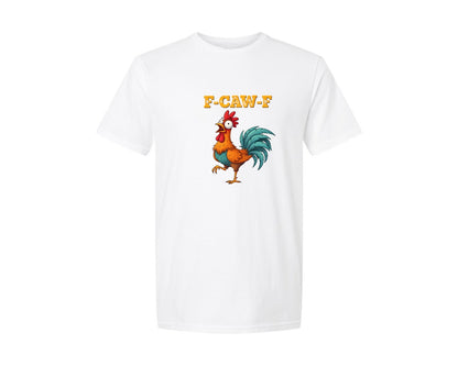 brand:Generic|color:White|Funny F Caw F Chicken 2 Graphic T-Shirt