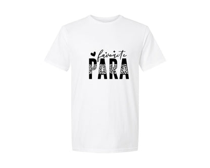 brand:Generic|color:White|Favorite Paraprofessional Favorite Graphic T-Shirt