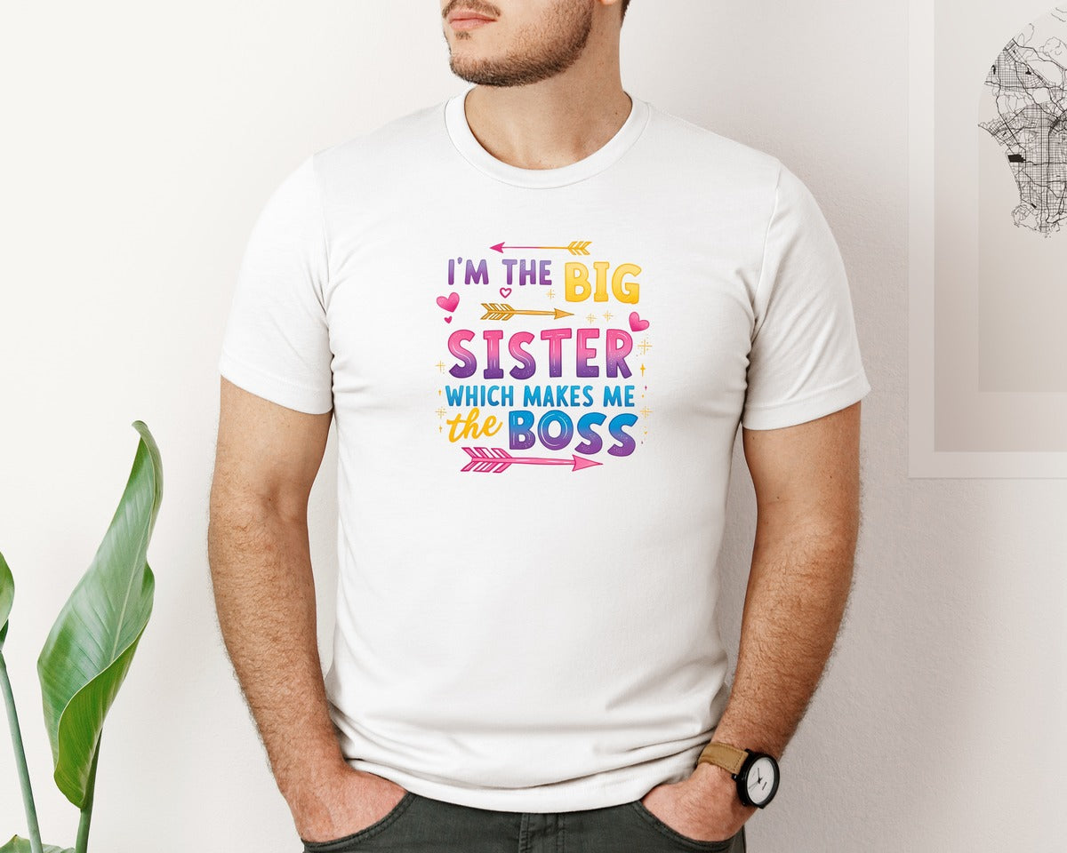 brand:Bella Canvas|color:White|Big Sister Funny Big Sister Boss Graphic T-Shirt