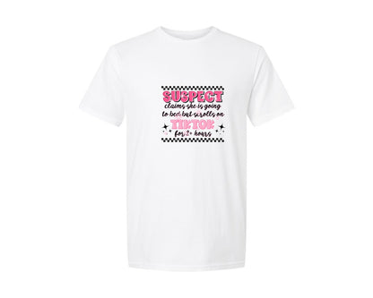 brand:Generic|color:White|Suspect Claims She Is Going To Bed Graphic T-Shirt