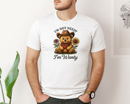 brand:Bella Canvas|color:White|Im Not Needy Im Wanty 3 Graphic T-Shirt