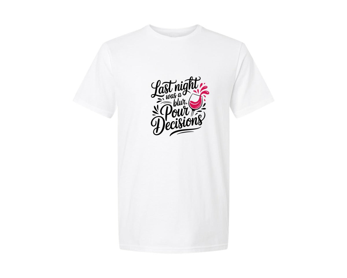 brand:Generic|color:White|Last Night Was A Blur Pour Decisions Graphic T-Shirt