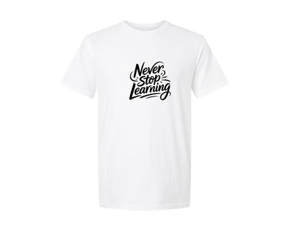 brand:Generic|color:White|Never Stop Learning Shirt Graphic T-Shirt