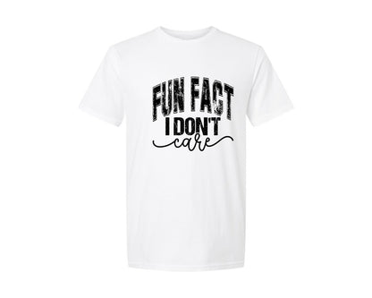 brand:Generic|color:White|Fun Fact I Dont Care Sarcasm Graphic T-Shirt