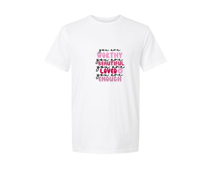 brand:Generic|color:White|You Are Worthy Beautiful Valentine P Graphic T-Shirt