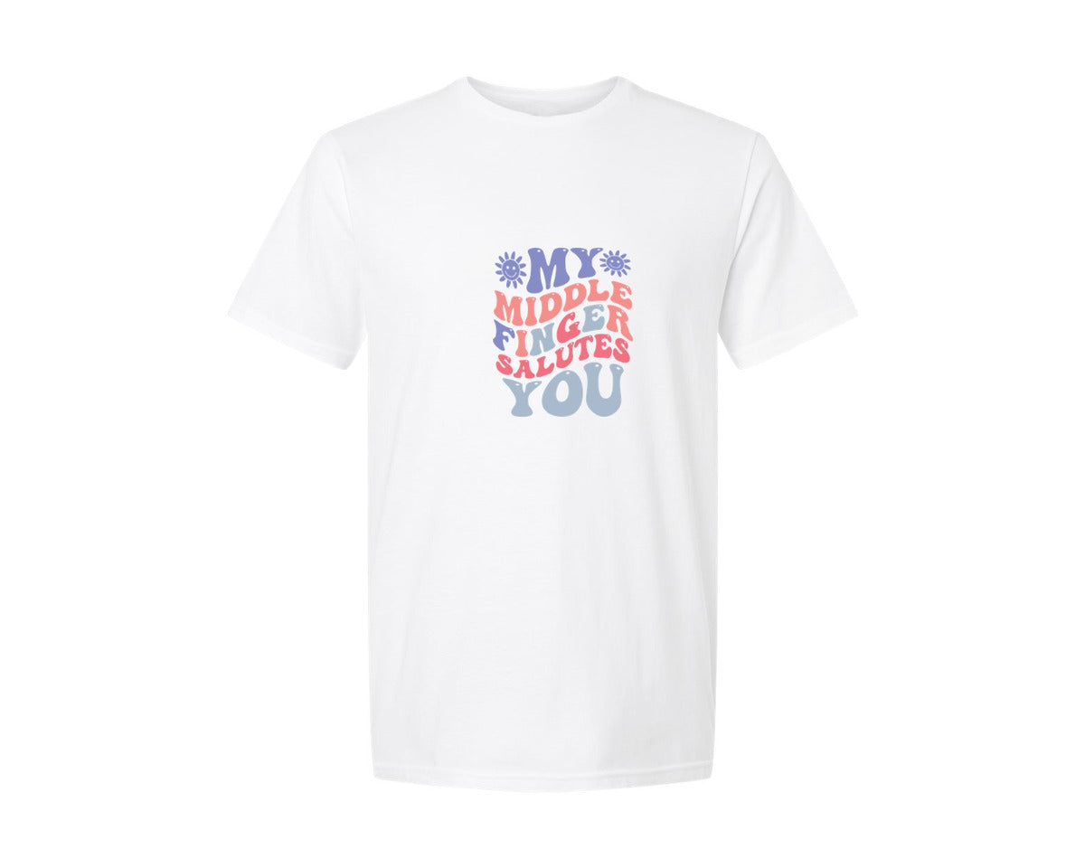brand:Generic|color:White|My Middle Finger Salutes You 2 Graphic T-Shirt
