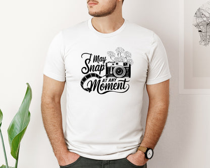 brand:Bella Canvas|color:White|I May Snap At Any Moment T Shirt Des Graphic T-Shirt