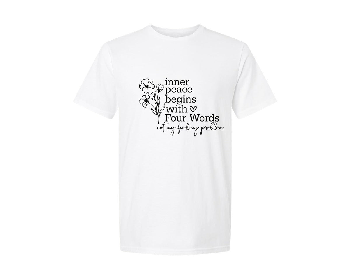 brand:Generic|color:White|Inner Peace Begins With Four Words Graphic T-Shirt