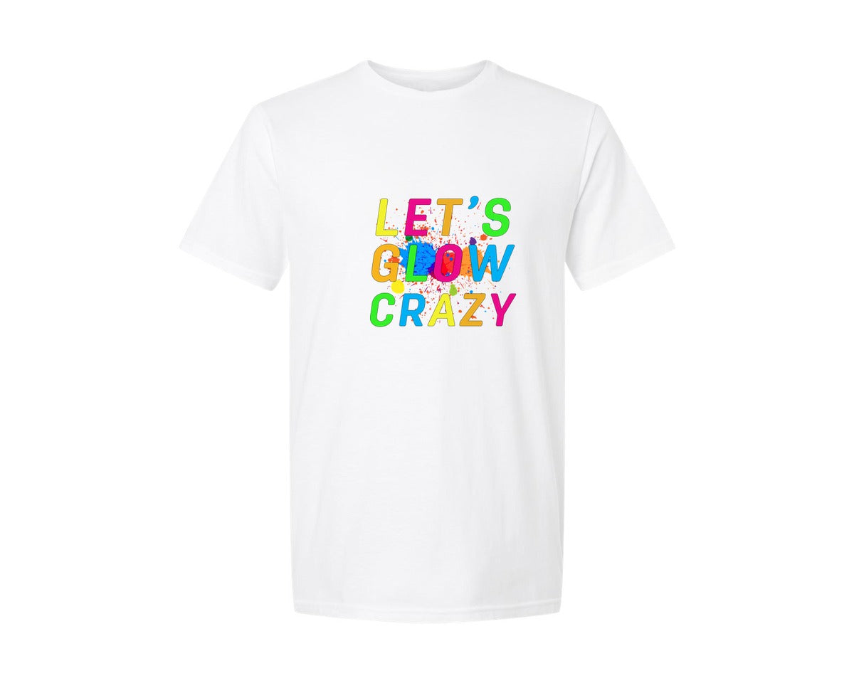 brand:Generic|color:White|Lets Glow Crazy T Shirt 8 Graphic T-Shirt