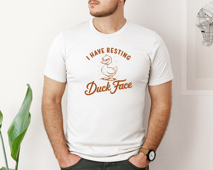 brand:Bella Canvas|color:White|I Have Resting Duck Face Design Graphic T-Shirt