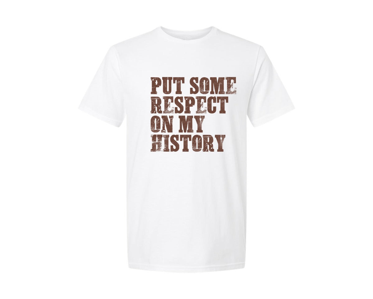 brand:Generic|color:White|Put Some Respect On My History Graphic T-Shirt