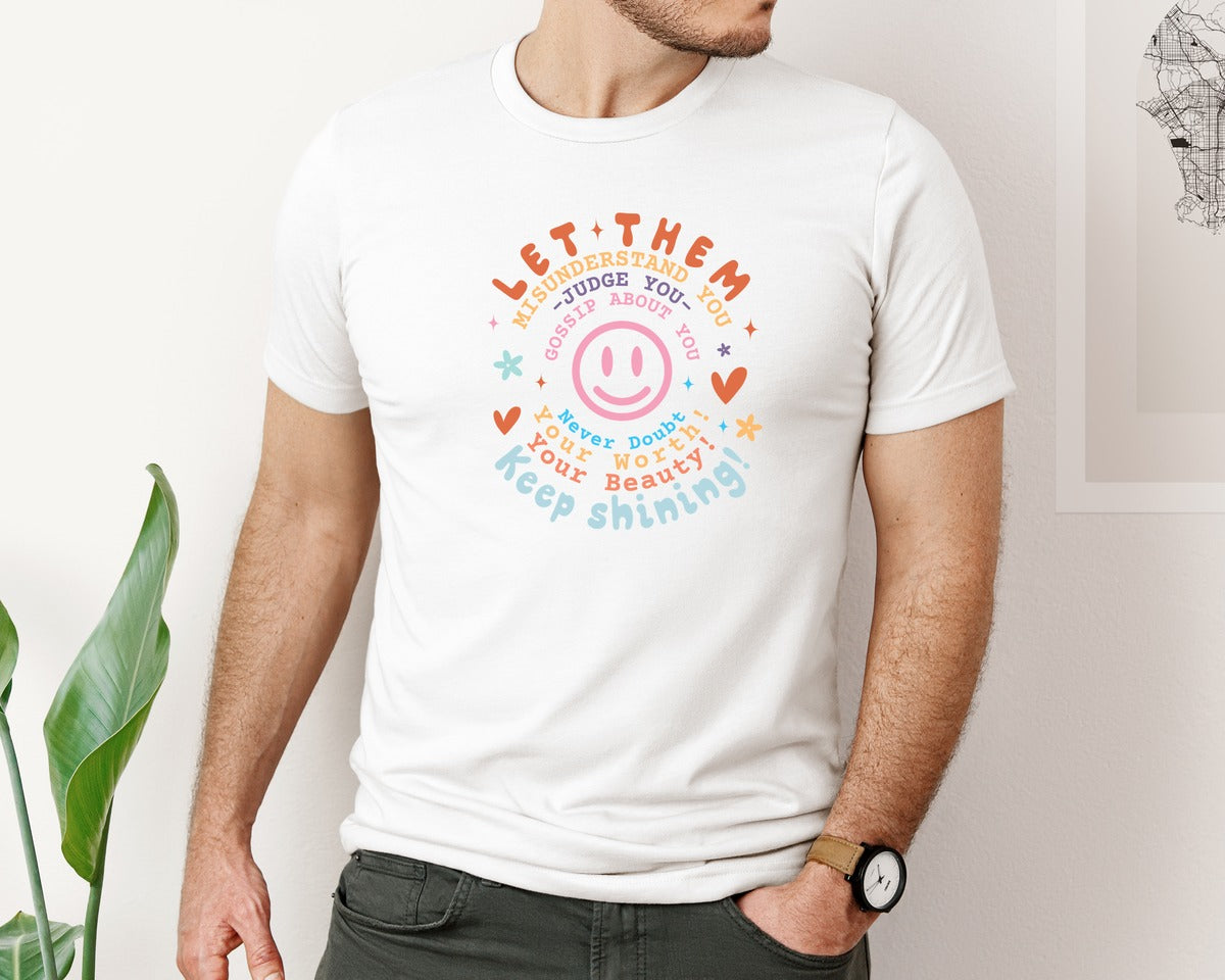 brand:Bella Canvas|color:White|Let Them Keep Shining Inspirat Graphic T-Shirt
