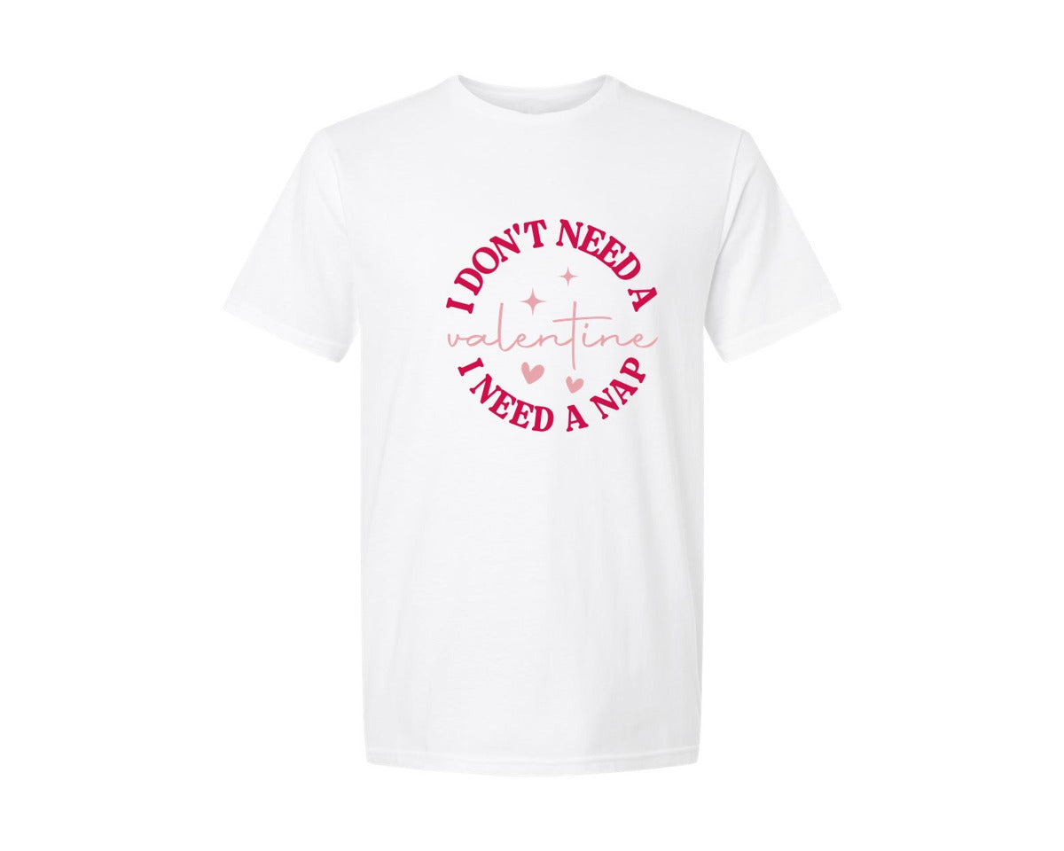 brand:Generic|color:White|I Dont Need A Valentine Funny 5 Graphic T-Shirt