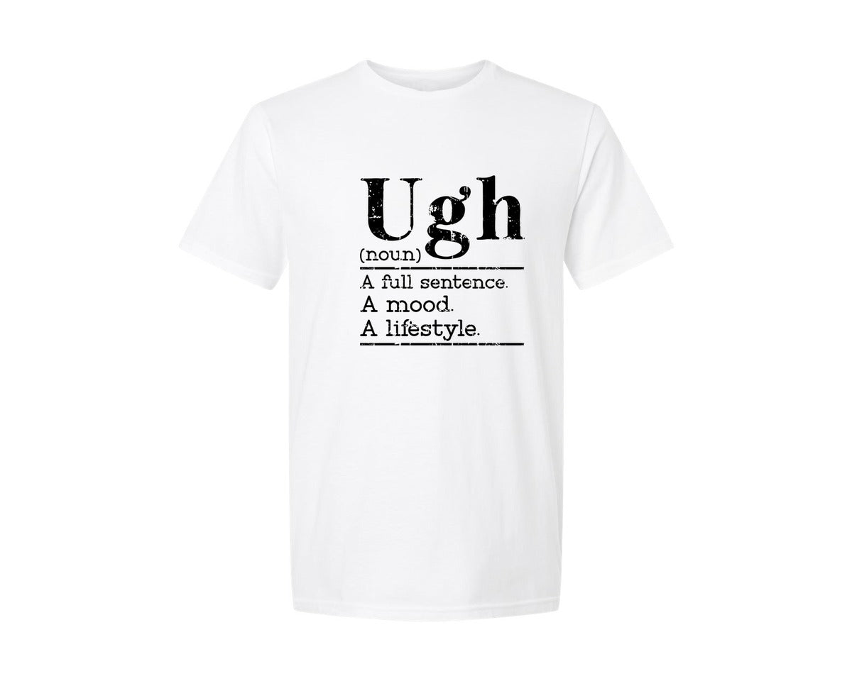 brand:Generic|color:White|Funny Ugh And Funny Shirt Graphic T-Shirt