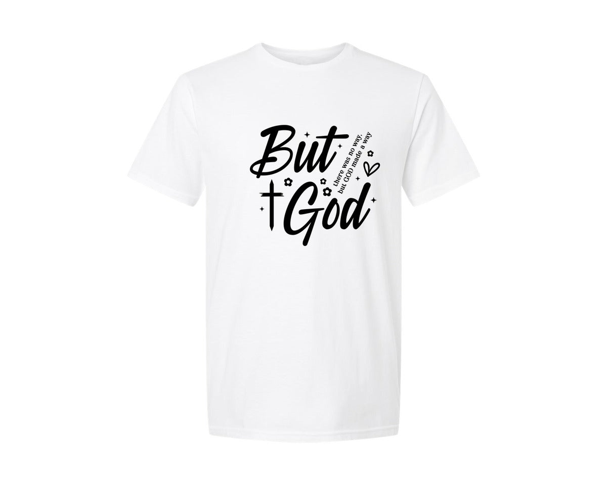 brand:Generic|color:White|But God Christian Shirt Graphic T-Shirt
