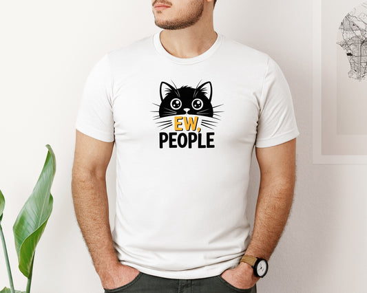 Ew People Cat Funny Introvert Cat Graphic T-Shirt