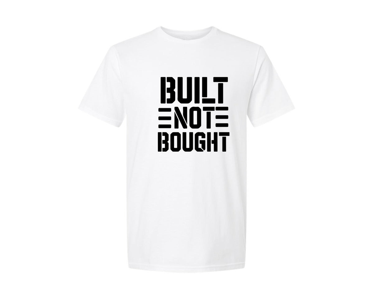 brand:Generic|color:White|Built Not Bought Typography T Shirt Desi Graphic T-Shirt