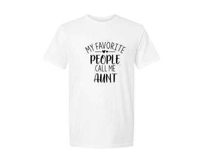 brand:Generic|color:White|My Favorite People Call Me Aunt 4 Graphic T-Shirt