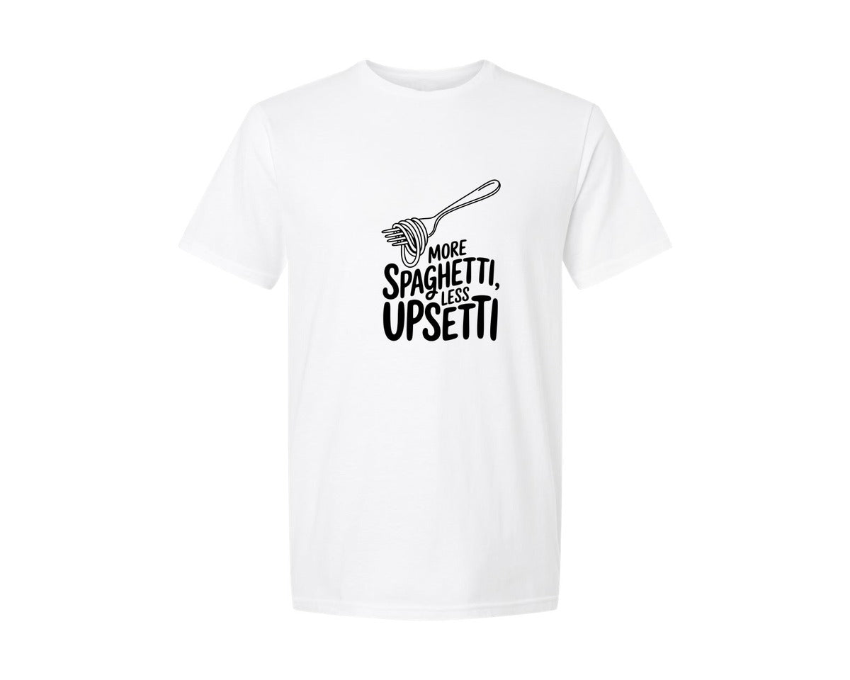 brand:Generic|color:White|More Spaghetti Less Upsetti Pasta Pun Graphic T-Shirt