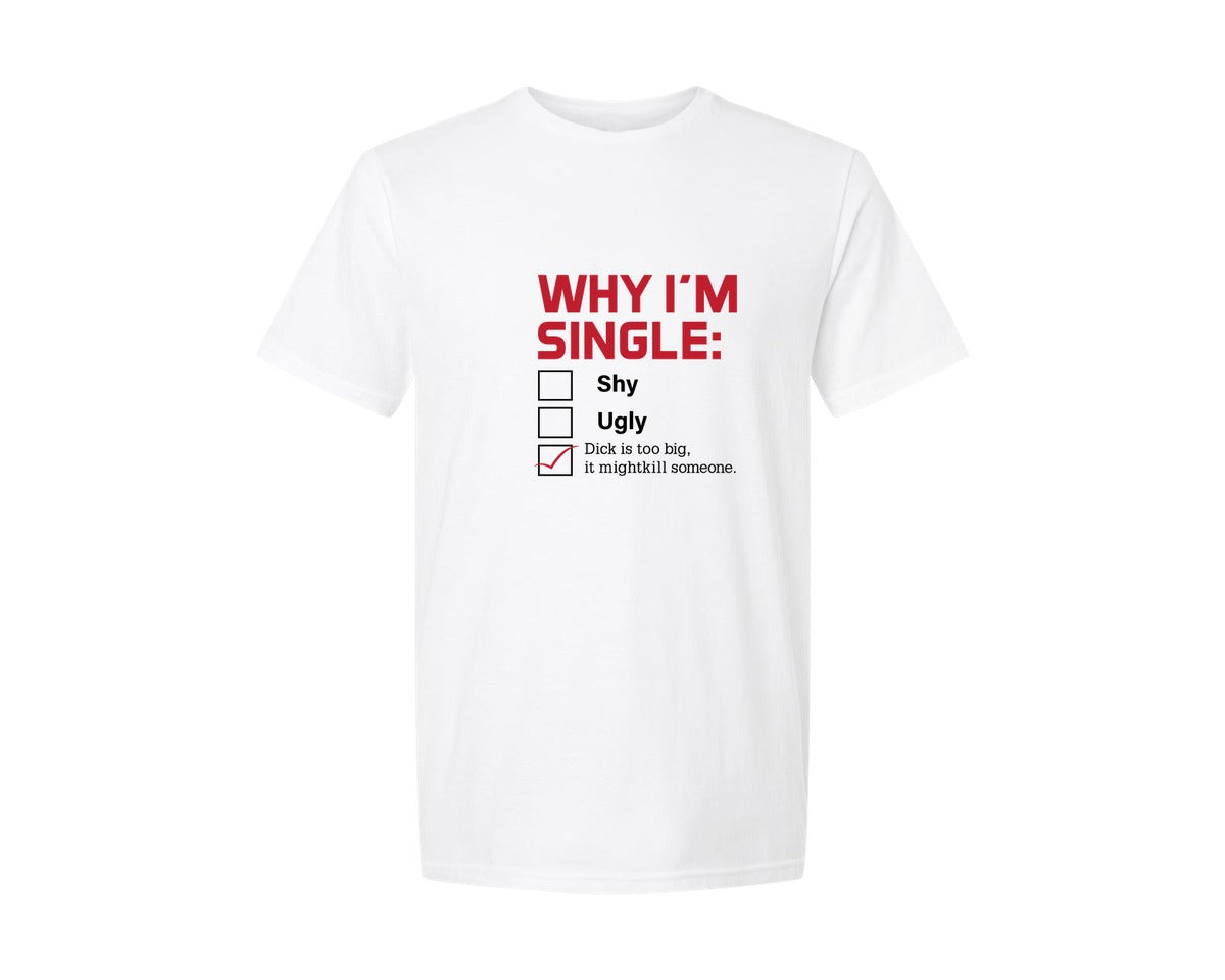 brand:Generic|color:White|Funny Why Im Single Checklist Love Graphic T-Shirt